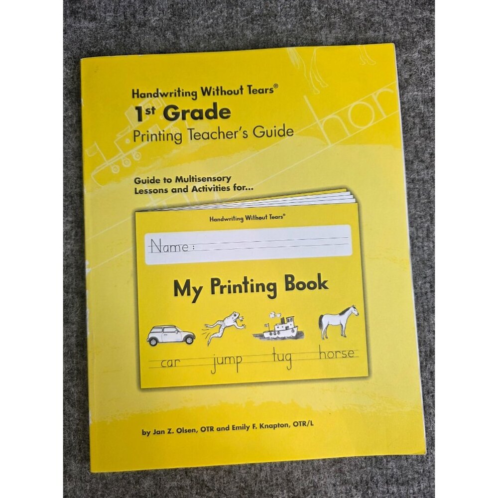 Handwriting Without Tears 1st Grade Printing Teachers Guide Jan Z. Olsen